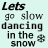 Static 48x48 pixel buddy icon with text "Lets go slow dancing in the snow" and a small snowflake symbol on light blue background.
