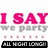 Pixelated image with pink text 'I SAY' above grayed-out words and a black bar containing white pixelated letters.