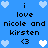 Blue background with pixelated text and heart symbols arranged in a pattern, featuring repeated phrases 'i love nicole and kirsten' and '<3'