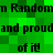 Green pixelated background with black text repeating 'Random Random and proudand proud of it of it' in multiple