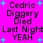 Pixelated text on bright pink background with cyan starbursts, displaying 'Cedric Diggsy Died Last Night YEAH' in two identical vertical