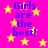 Bright pink background with yellow stars and repeated blue text 'Girls are the best!' in pixelated font.