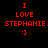 Red pixelated text on black background reads 'I LOVE STEPHANIE' with a red heart symbol below, displayed in two identical side-by-side