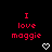 Red text "I love maggie" with white pixel hearts on black background, showing animation changes in heart shapes across frames.
