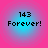 Four identical square with pink borders and blue gradient backgrounds display '143 Forever!' text in black pixelated font