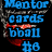 Blue text reads 'Mentor cards bball #8' over a basketball net with red ball, transitioning from black background to gray.