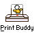 A static icon shows a yellow teapot on a white platform with a gray circular background, beneath text reading "Print Buddy".