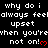 Black background with white pixelated text repeating 'why do i always feel upset when you're not on!' and red heart symbols, partially cropped at bottom right.