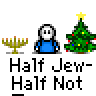 Animated contact sheet showing 12 frames of a pixel art buddy icon with repeated characters, Christmas trees, menorahs, and text "Half Jew-Half Not" across multiple poses and speech bubbles.