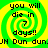 Green and yellow spiral background with black text reading "you will die in 7 days!!" and "JH Dun dunJH Dun dun." repeated across four identical