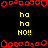 Pixelated red border with yellow text 'ha' and 'NO!!' on black background, gray rectangle in bottom-right corner.