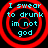 Four identical circular icons with red concentric rings and cyan text reading "I swear to drunk im not god" on black background.