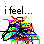Pixelated static image featuring black text reading "i feel..." above a chaotic multicolored pixel cluster with no discernible figures or objects.