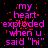 Pixelated text reads "my heart exploded when u said 'hi'" in pink and red on black background with scattered red dots.