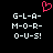 Pixelated text displays 'G-L-A-M-O-R-O-U-S!' in white on black with a red heart symbol above.