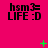 A static image with a bright pink background displays repeated text "hsm3= LIFE :D" in black pixelated font, accompanied by scattered green plus signs and dots.