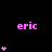 A black background displays multiple instances of the name 'eric' in pink text with varying numbers of pink heart symbols arranged vertically below each instance.