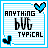 Four pixel-art display 'ANYTHING BUT TYPICAL' text with heart symbols, each showing different color variations of the design
