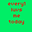 Green background with red pixelated text 'everyl luvS me today' and blue rectangular highlights shifting across lines in an animation.