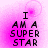 Pixelated text "I AM A SUPER STAR" on a pink gradient background with subtle circular light effects.