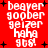 Red background with white pixelated text reading "beaver goober geizer haha gts!" and black plus signs scattered across the image.