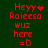 Red pixelated text on dark green background shows 'Heyy' with heart symbol, 'Raiieso', 'wuz here =D' in two side-by-side frames with animation changes.
