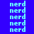 Blue background with repeated light blue 'nerd' text in pixelated font, green rectangular blocks highlighting specific across three