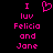 Pixelated pink text and a heart symbol on black background, with identical left and right sections displaying 'I luv Felicia and Jane' in two lines.