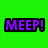 Six square display the word "MEEP!" in different colors on solid backgrounds, arranged in a