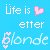 A 3x2 contact sheet of six animated frames showing a pixelated blue background with white text variations and pink heart symbols, each frame displaying different lettering for "Life is better" and "blonde".