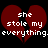 Two identical red broken hearts with white text reading "she stole my everything. everything." on a black background.