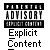 Pixelated black-and-white graphic with 'EXPLICIT CONTENT' text below a standard advisory label.