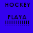 Four pixelated display 'HOCKEY', 'PLAYA', and '!!!!!!!!!!' text in varying color schemes