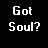 Black background with white pixelated text 'Got Soul?' next to a person in gray hair and dark clothing against red backdrop.