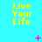 Yellow 'Live Your Life' text on cyan background with scattered pink pixelated symbols in a