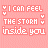 A 5x5 contact sheet of animated frames showing a pixelated text-based icon with the phrase "I CAN FEEL THE STORM INSIDE YOU" in varying color states on a pink background.