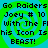 Pixelated text on a green and blue spiral background with repeated phrases about 'Go Raiders' and 'Joey # 10'