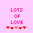 Pixelated pink text 'LOTS OF LOVE' on light pink background with red and pink heart icons below.
