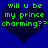 Two identical pixelated heart shapes with green text on a blue background, each displaying 'will u be my prince charming??' in blocky font.