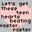 A static image of repeated text 'Let's get these teen hearts beating faster, faster' in black font on a light pink background with small red heart symbols.
