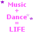 four identical showing 'Music + Dance = LIFE' text in pink with purple and white stars scattered around, on a white background