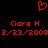 Red pixelated heart symbol above two identical text blocks reading 'Ciara H' and date '2/23/2008' on black background.