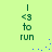 Green text on light green background with blue pixel dots forming a trail, text reads 'I <3 to run' in two vertical