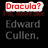 Animated sequence showing red text overlays changing against a black background with grayed-out 'Edward Cullen' text.