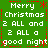 Green background with white text reading "Merry Christmas 2 ALL and 2 ALL a good night" repeated in four quadrants, separated by red dashed lines and asterisks.