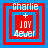 Four identical square icons with red and blue borders display 'Charlie + JOY 4ever' text in white pixelated font on a blue background.