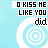 A light blue background displays repeated white circular target patterns with text "SO KISS ME LIKE YOU DID" in black and gray pixelated font, some frames showing small white hearts.