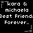 'kara & michaela' text with 'Best Friend Forever..' below, stars and dotted lines animate in a repeating pattern on black background.