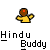 Pixelated icon of a figure with brown head, red square on forehead, yellow shirt, and outstretched arms against gray background with "Hindu Buddy" text below.