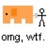 Pixelated orange elephant with a small dark eye and square window, a gray stick figure pushing it, and text reading 'omg, wtf.' on a white background.